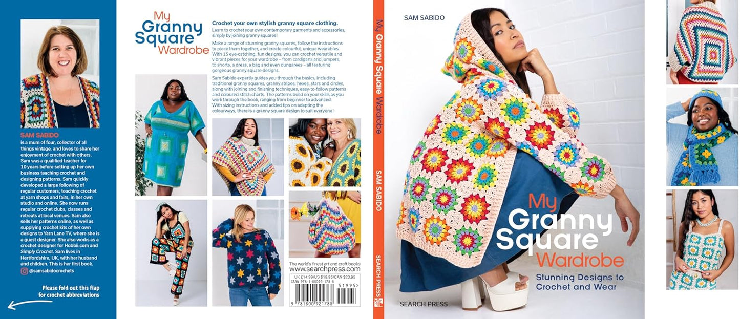 My Granny Square Wardrobe: Stunning designs to crochet and wear