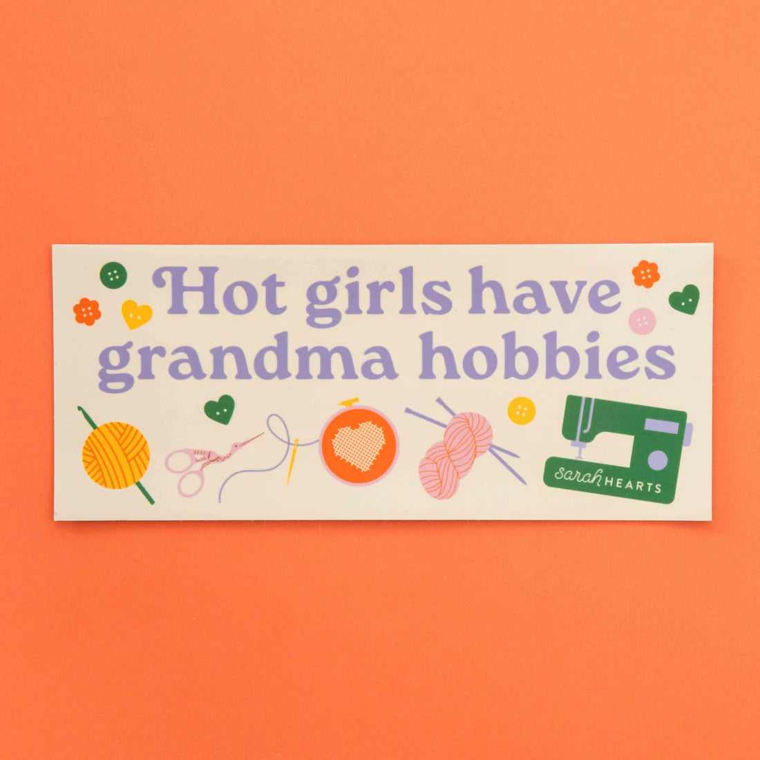 Hot Girls Have Grandma Hobbies Bumper Magnet
