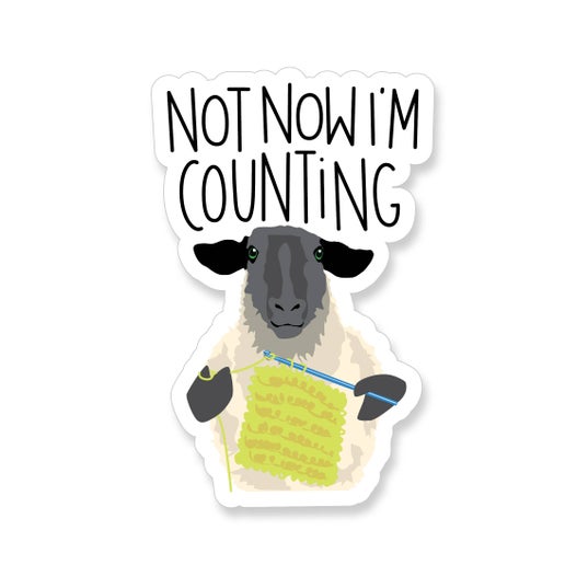 Not Now I'm Counting Crocheting Sheep Sticker