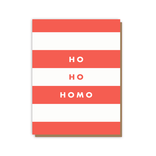 Ho Ho Homo Stripes Card